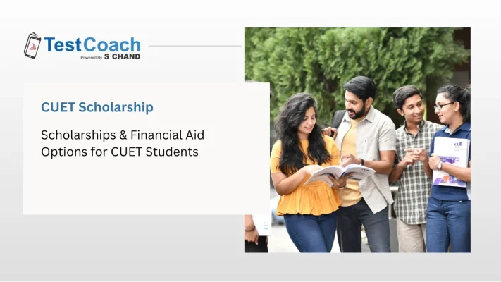 Scholarships & Financial Aid Options for CUET Students