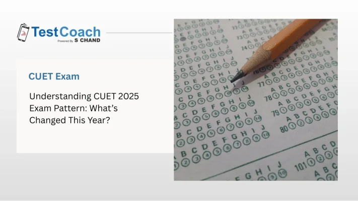 Understanding-CUET-2025-Exam-Pattern-Whats-Changed-This-Year