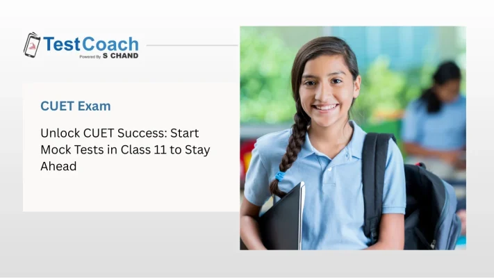 Early CUET mock test preparation