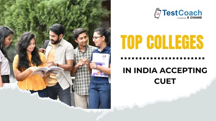 Top Colleges in India Accepting CUET