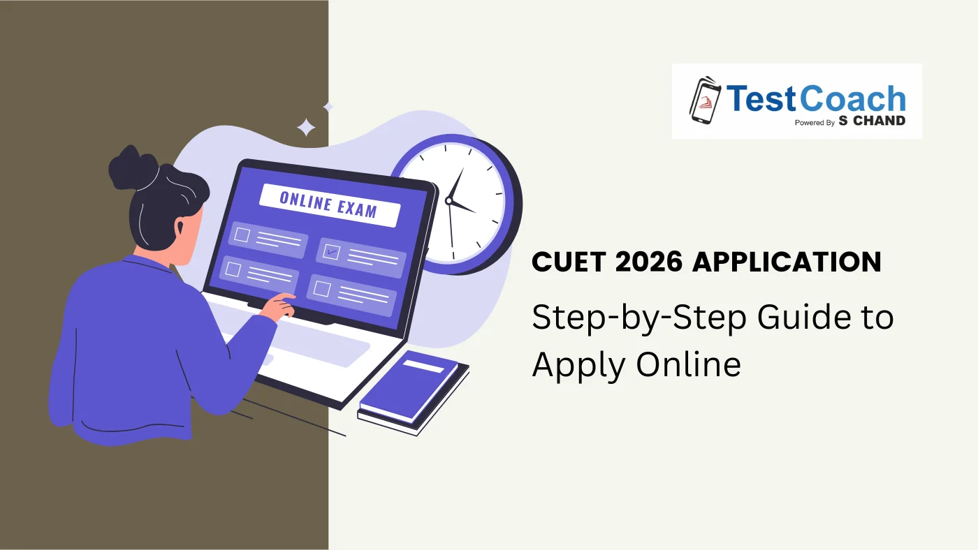 CUET 2026 Application Process – Step-by-Step Guide to Apply Online