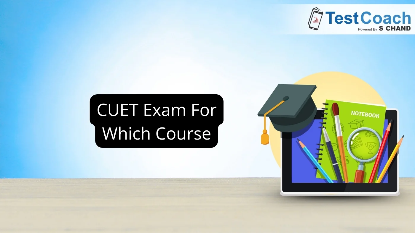 Cuet Exam For Which Course