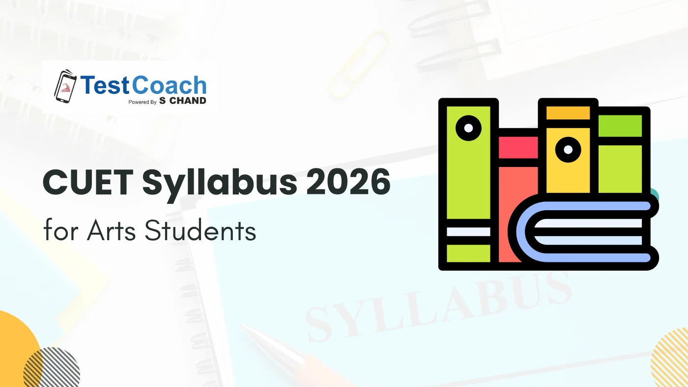 CUET Syllabus 2026 for Arts Students