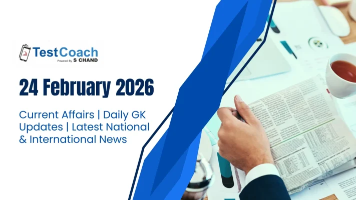 24 February 2026-Current Affairs