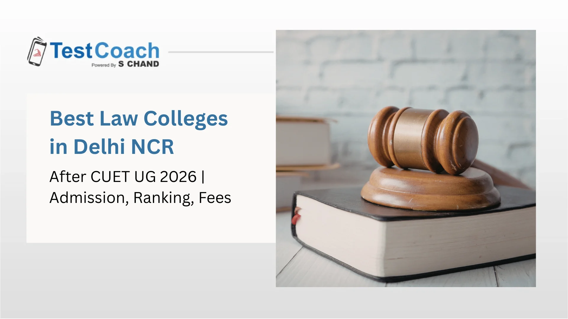 Best Law Colleges After CUET UG in Delhi NCR 2026 | Admission, Ranking, Fees