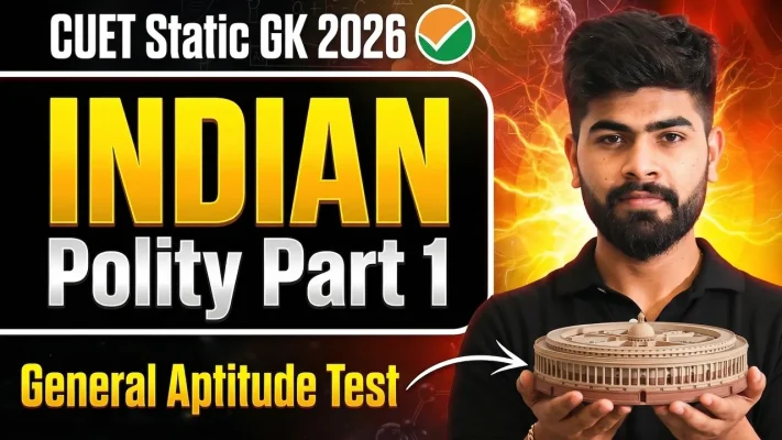 CUET Indian Polity / Constitution (GAT) Part 1
