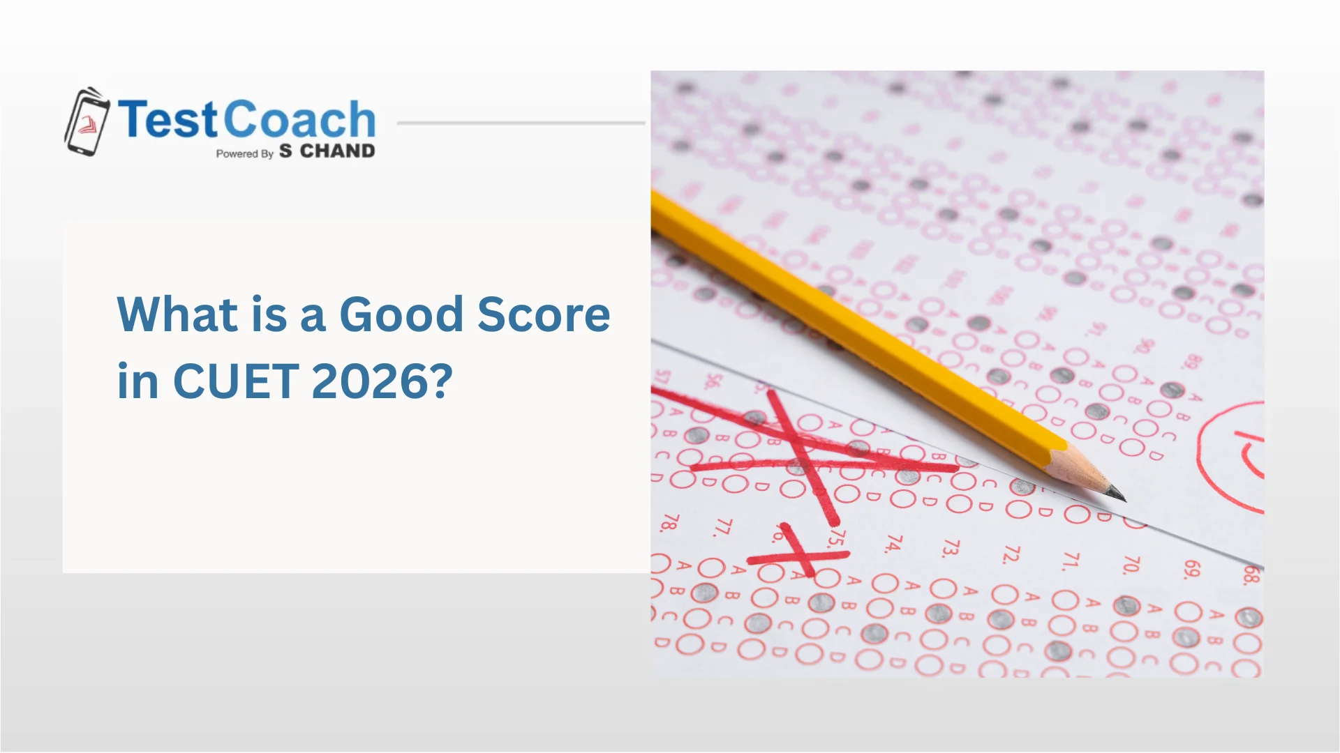 What is a Good Score in CUET 2026? Cutoffs & College-wise Marks