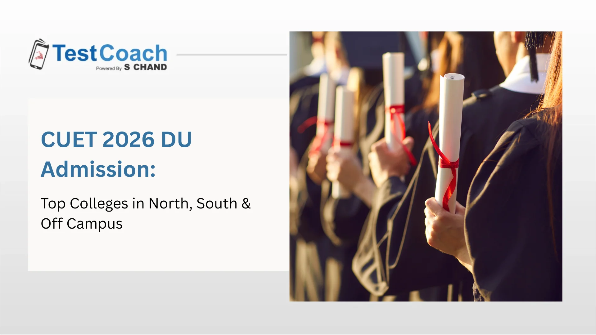 CUET 2026 DU Admission: Top Colleges in North, South & Off Campus
